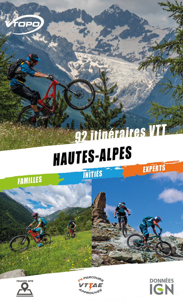 VTOPO VTT Hautes Alpes 2e edition Editions VTOPO